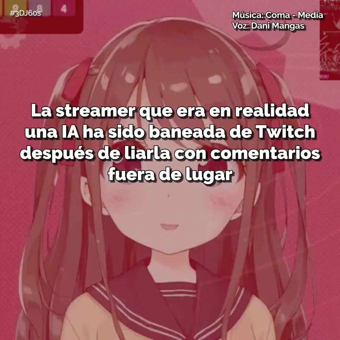 Una streamer que en realidad es una IA es baneada en Twitch después de liarla #3DJ60s